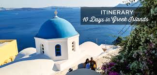 10 days greek islands the best