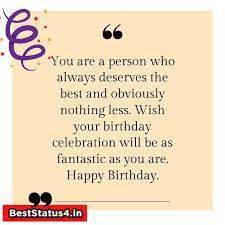 Wishing you happiness, good health and a great year ahead. 300 Top Birthday Wishing Quotes Status In Hindi Status For Birthday