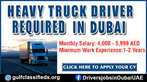 HEAVY TRUCK DRIVER REQUIRED IN DUBAI ...