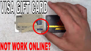 why visa gift card does not work for