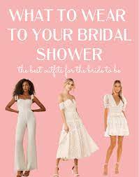 what to wear to your bridal shower