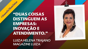 Resultado de imagem para luiz helena do magazine luiza