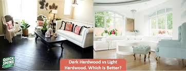 dark hardwood vs light hardwood which