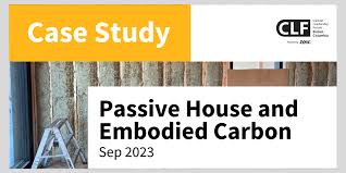 Passive House And Embodied Carbon