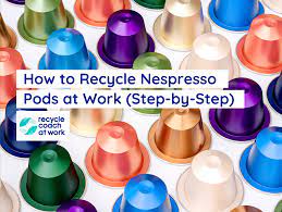 how to recycle nespresso pods at work