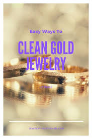 Maybe you would like to learn more about one of these? Easy Ways To Clean Gold Jewelry At Home Jewelry Auctioned