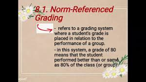 chapter 8 norm referenced grading you
