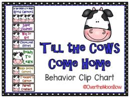 Till The Cows Come Home Behavior Clip Chart