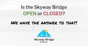 skyway bridge status is the sunshine