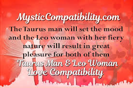 Taurus And Leo Match Making Taurus And Leo Compatibility