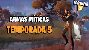 Maybe you would like to learn more about one of these? Fortnite Temporada 5 Todas Las Armas Miticas Y Donde Conseguirlas Meristation
