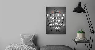 It's what is within that counts because it is your personality that makes you a real warrior. Warrior In The Garden Poster By M Dam Displate