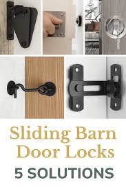 Sliding Barn Door Locks 5 Solutions