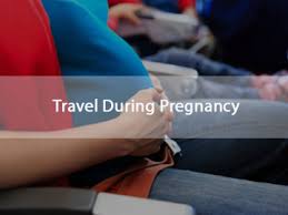 travel during pregnancy do ivf clinics