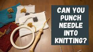 can you punch needle into knitting