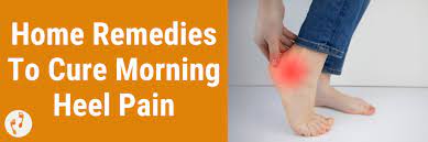 home remes to cure morning heel pain