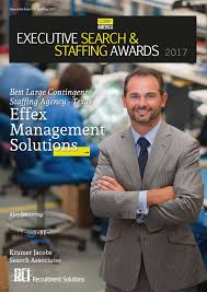 They usually specialize in a particular industry. Ca Executive Search Staffing Awards 2017 By Ai Global Media Issuu