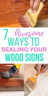 wood signs sealing wood