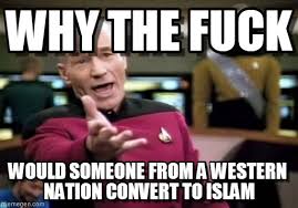 Islam., Why The Fuck on Memegen via Relatably.com