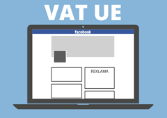 Zakup usługi reklamowej na Facebooku a zarejestracja do VAT-UE