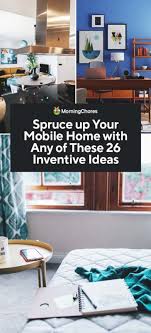 spruce up your mobile home with any of