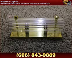 Rv Interiors Used 2 Bulb Rectangle Vanity Light Bar With Clear Cover Rv Parts For Sale Interior Lights Where To Buy Vanity Light Bars Rv Motorhome Interior Light Fixtures Light Fixtures On
