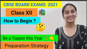 What is the date for 12th class 2021 cbse? Cbse Board Exams 2021 How To Start Preparation Class Xii Youtube