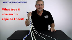 What Rope Size And Type Do I Need For My Anchor System