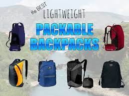 best lightweight packable backpacks