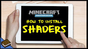 how to get shaders on ipad minecraft