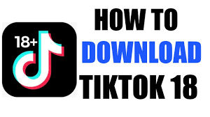 Tiktok 18+ app free download iphone