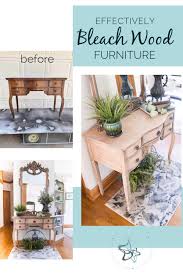 effectively bleach wood furniture