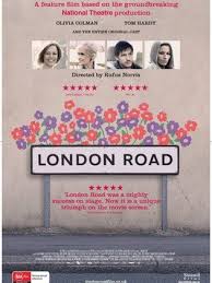 London road documents true events that occurred in 2006, when the town of ipswich was shattered by the discover. Movie London Road 2015 Cast Video Trailer Photos Reviews Showtimes