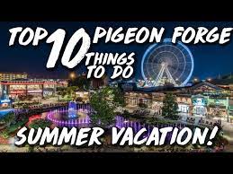 top 10 things to do in pigeon forge for