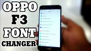 Oppo F3 Font Changer Youtube