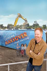 extreme makeover home edition full