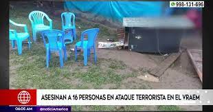 América Noticias on Twitter: "Vraem: Terroristas ejecutan al menos a 18 personas en Vizcatán del Ene https://t.co/aAShiYX9Zw" / Twitter