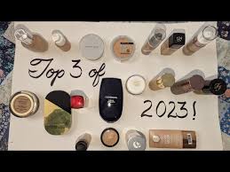my top favorite foundations for 2023