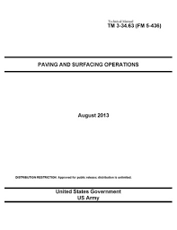 Technical Manual Tm 3 34 63 Fm 5 436 Paving And Surfacing Operations August 2013