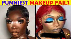 makeup fails part 2 you