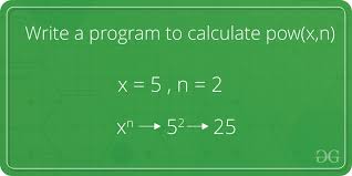 Write Program To Calculate Pow X N