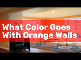 What Color Goes With Orange Walls