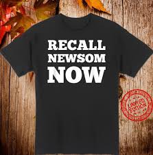 Prov 3:9, llc (thomas liu) california revival pac john cox. Recall Newsom Now Anti Gavin Newsom Shirt