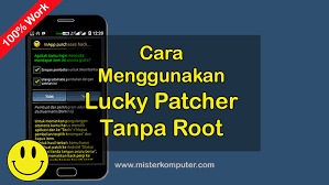 Lucky patcher adalah aplikasi atau tool yang mampu mengontrol aplikasi lain secara lebih anda bisa menggunakan untuk melakukan pembelian item secara gratis, menghapus dan memblogokir iklan, dan memverifikasi lisense pada aplikasi. Cara Mudah Menggunakan Lucky Patcher Tanpa Root Mister Komputer