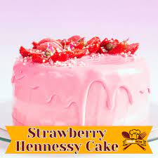 luscious strawberry hennessy cake