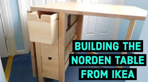 building the norden table from ikea