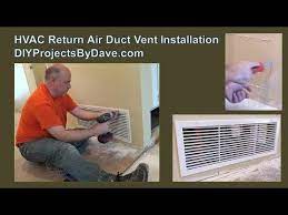 Hvac Return Air Duct Vent Installation
