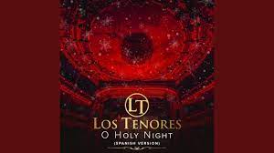 o holy night spanish version you