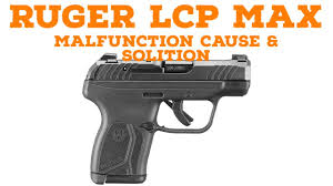ruger lcp max problems how to fix