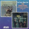 The Slightly Fabulous Limeliters/Sing Out! [Collectors' Choice] album by The Limeliters